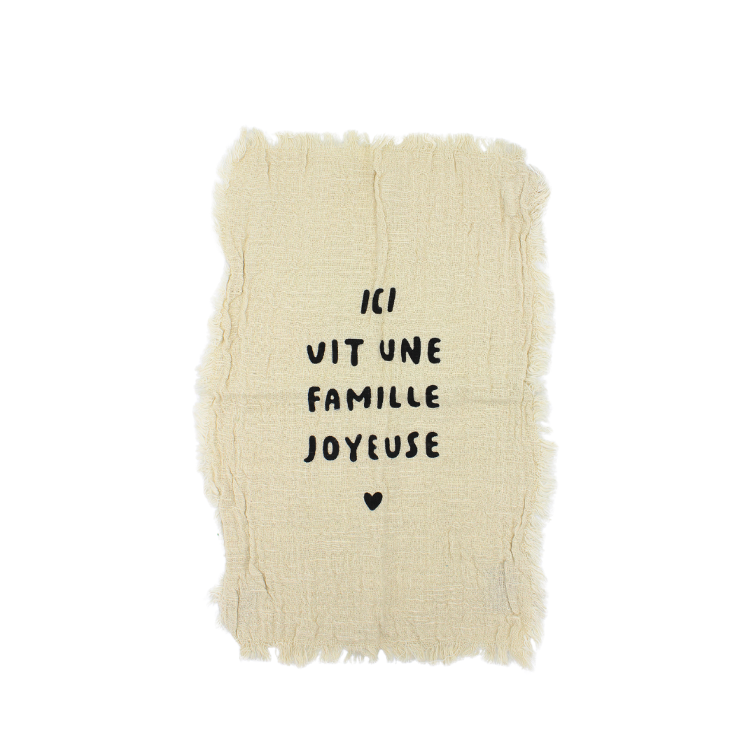 Essuie mains "Ici vit une famille joyeuse"