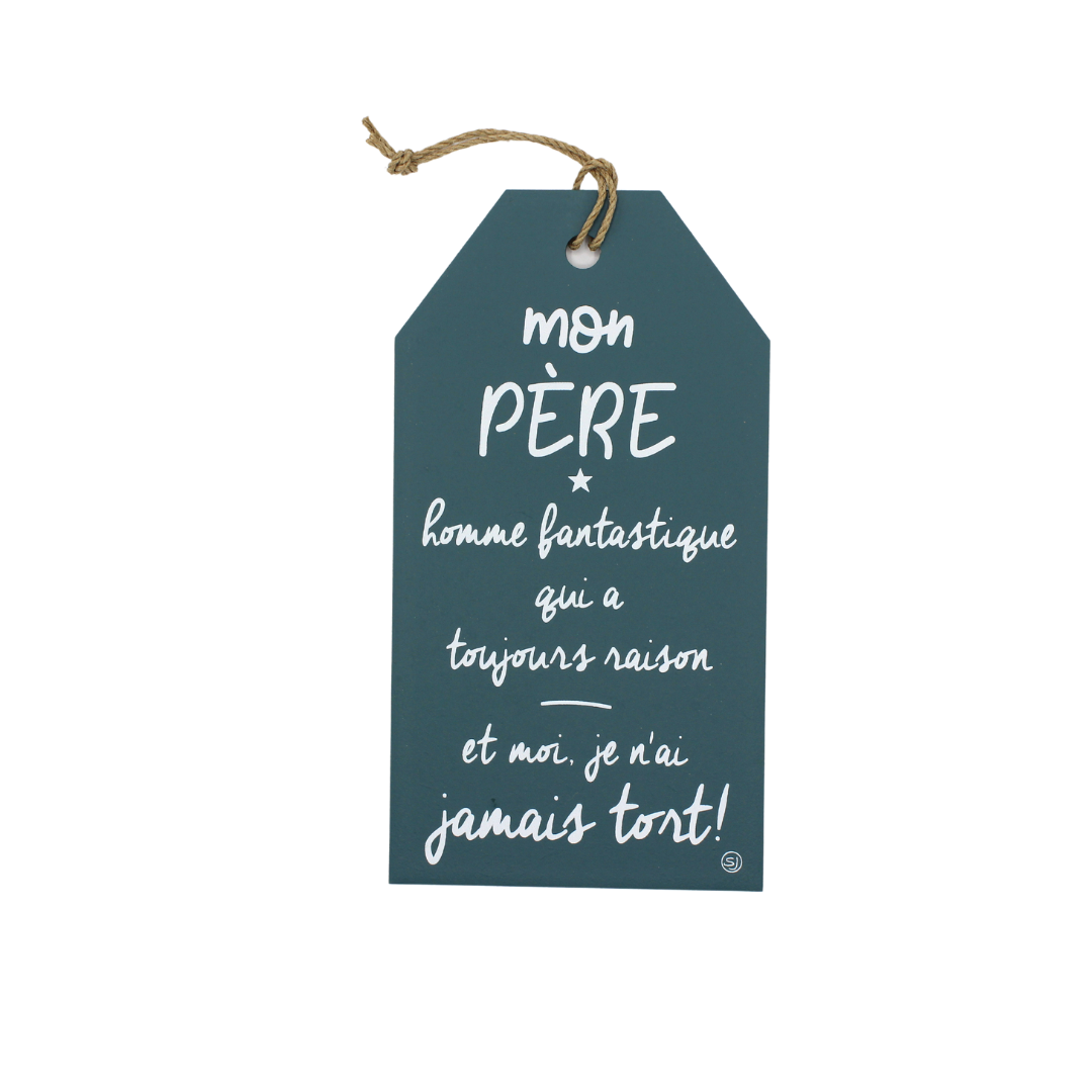 Plaque décorative « Mon père »