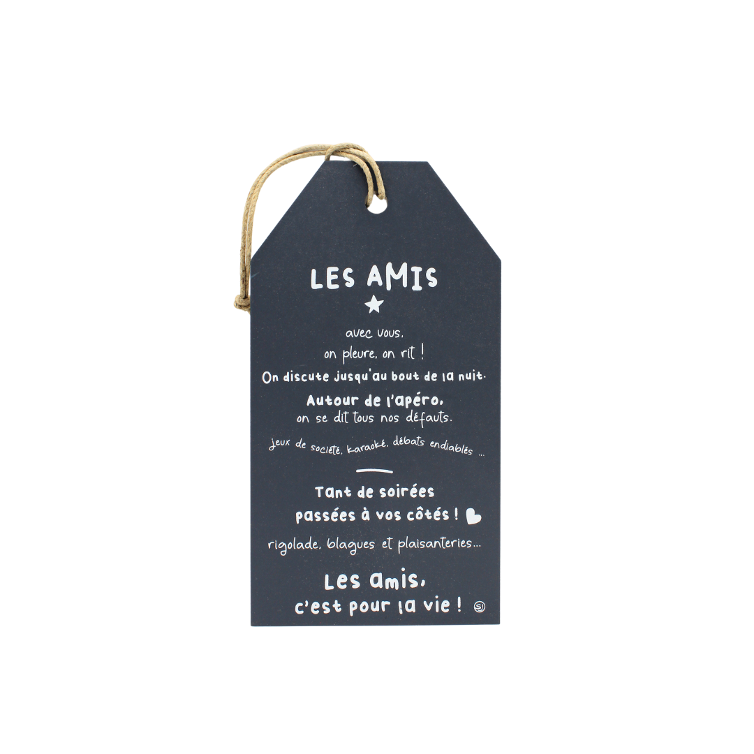 Plaque décorative "Les amis c'est pour la vie"