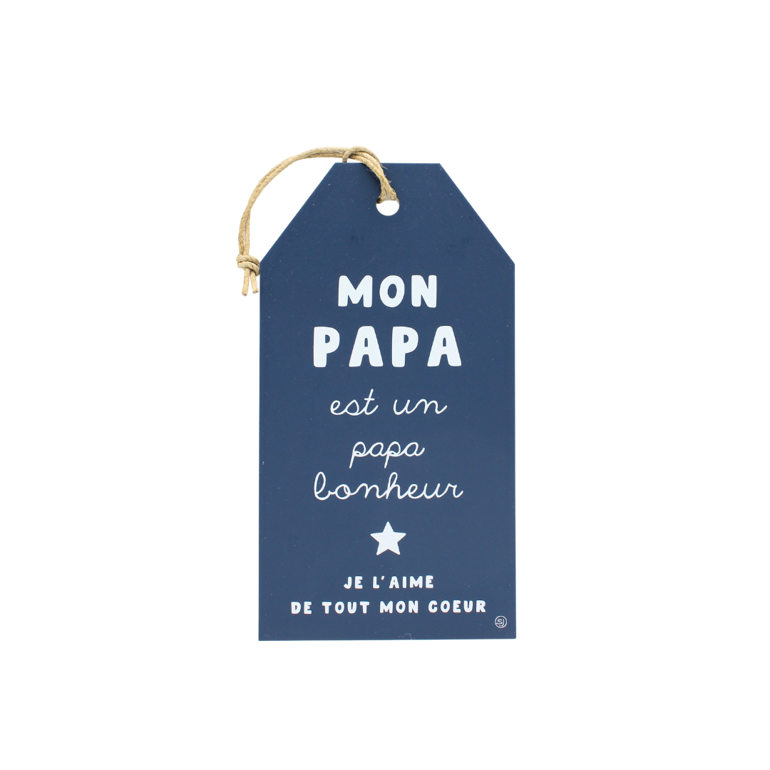 Plaque décorative "Papa bonheur"