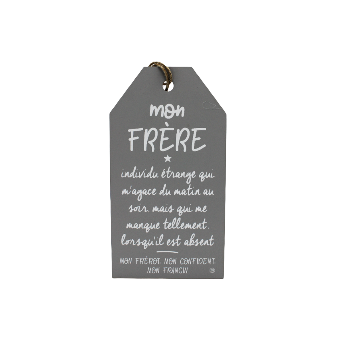 Plaque décorative « Mon frère »