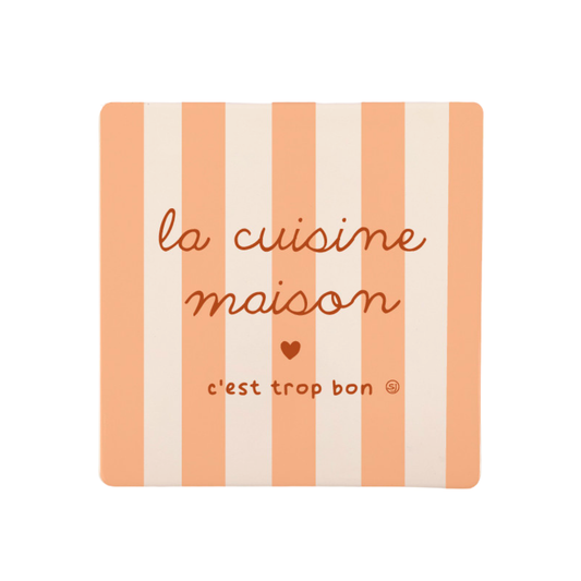 Dessous de plat "La cuisine maison c'est trop bon"