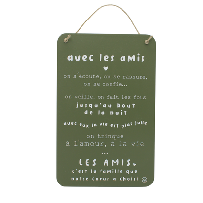 Pancarte à message "Avec les amis"