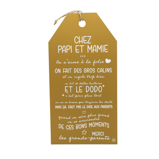 Grande plaque décorative "Chez papi et mamie"