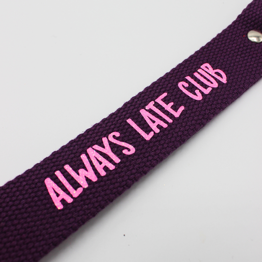 Porte-clés Always late club