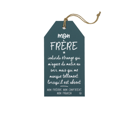 Plaque décorative « Mon frère »