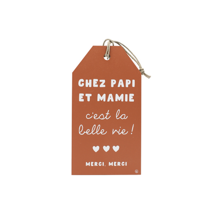 Plaque décorative "Chez papi et mamie"