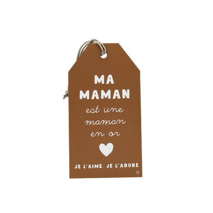 Plaque décorative "Ma maman en or"