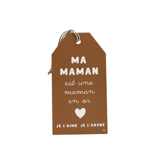 Plaque décorative "Ma maman en or"