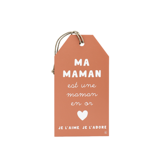 Plaque décorative "Ma maman en or"