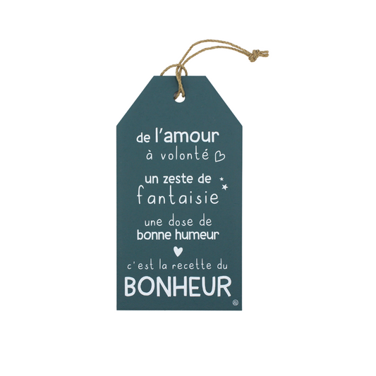 Plaque décorative "La recette du bonheur"
