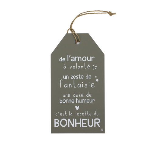 Plaque décorative "La recette du bonheur"