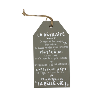 Plaque décorative "La retraite"