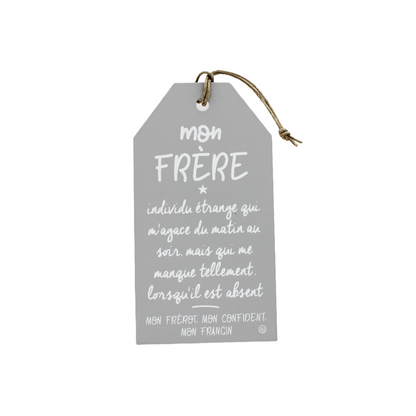 Plaque décorative « Mon frère »