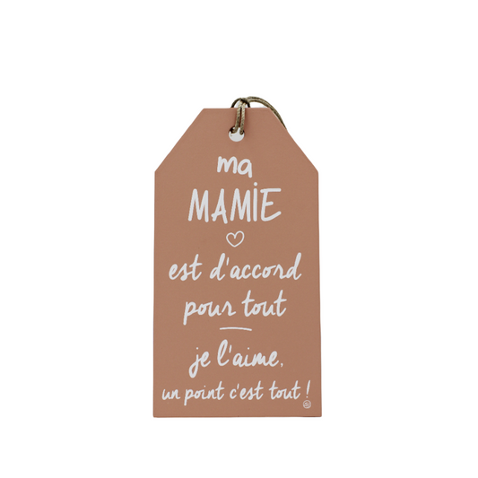 Plaque décorative « Ma mamie »