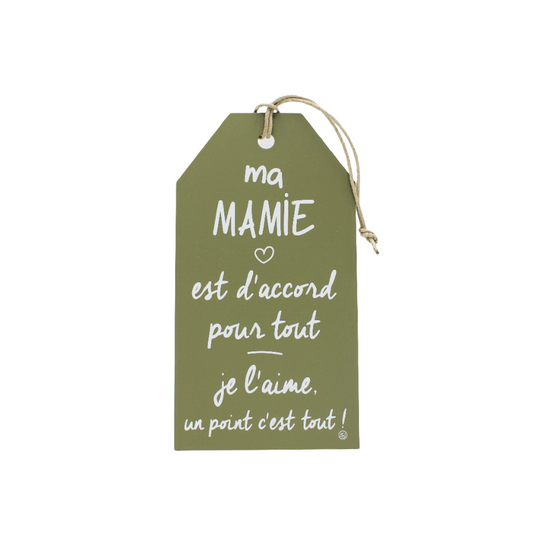 Plaque décorative « Ma mamie »