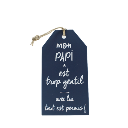 Plaque décorative « Mon papi »